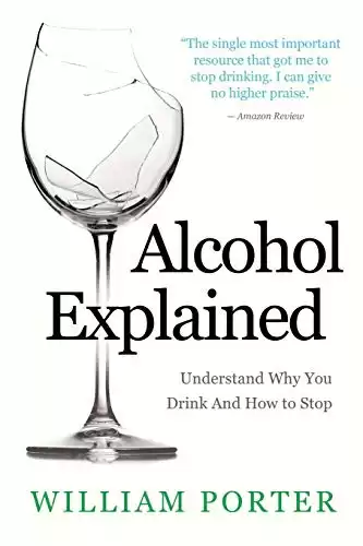 Alcohol Explained (William Porter's 'Explained')